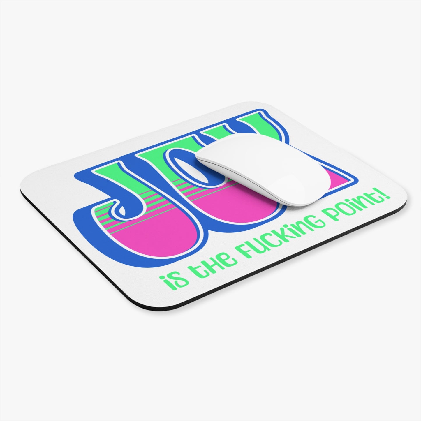 Blue Pink Green Joy Mouse Pad