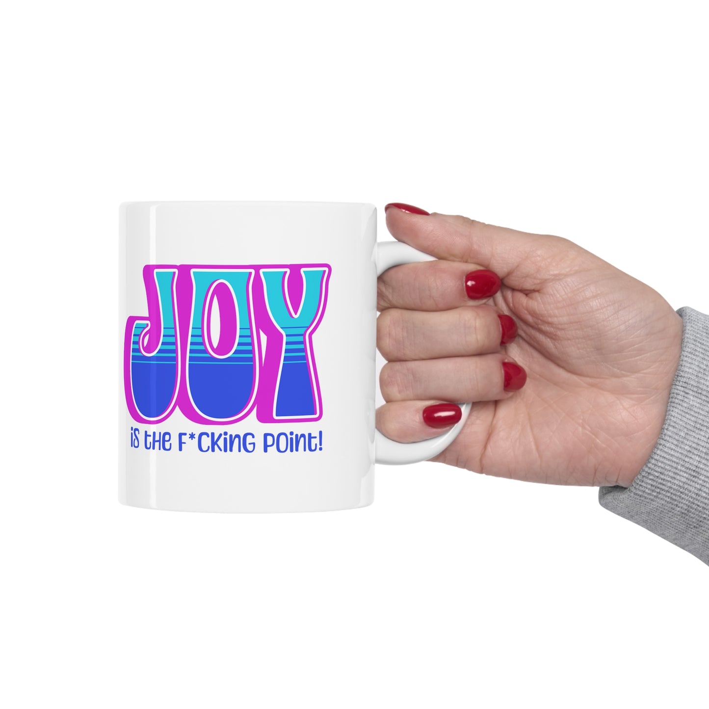Joy censored (pink blue teal) Ceramic Mug 11oz