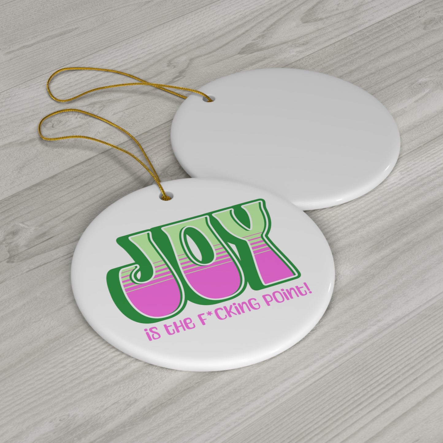 JOY censored (Green Pink) Ceramic Ornament