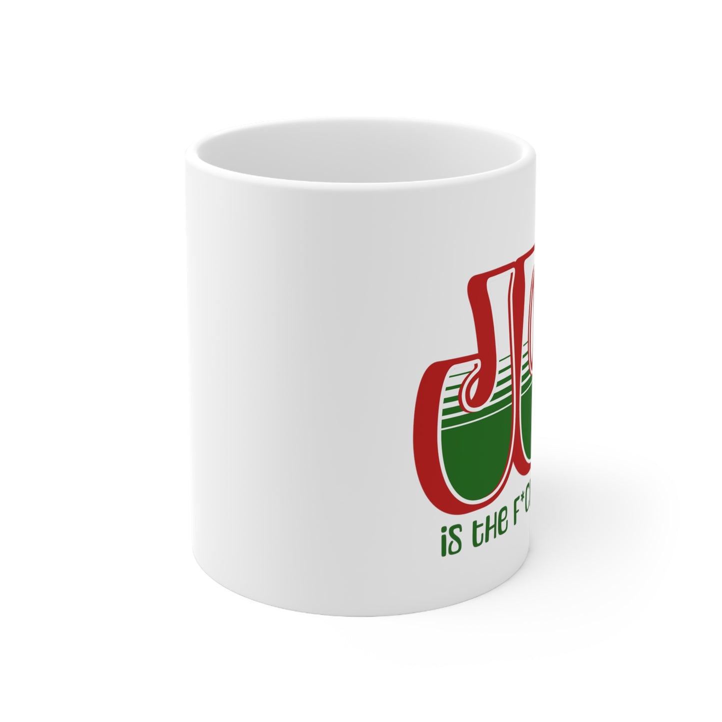 JOY censored (red holiday) Ceramic Mug 11oz