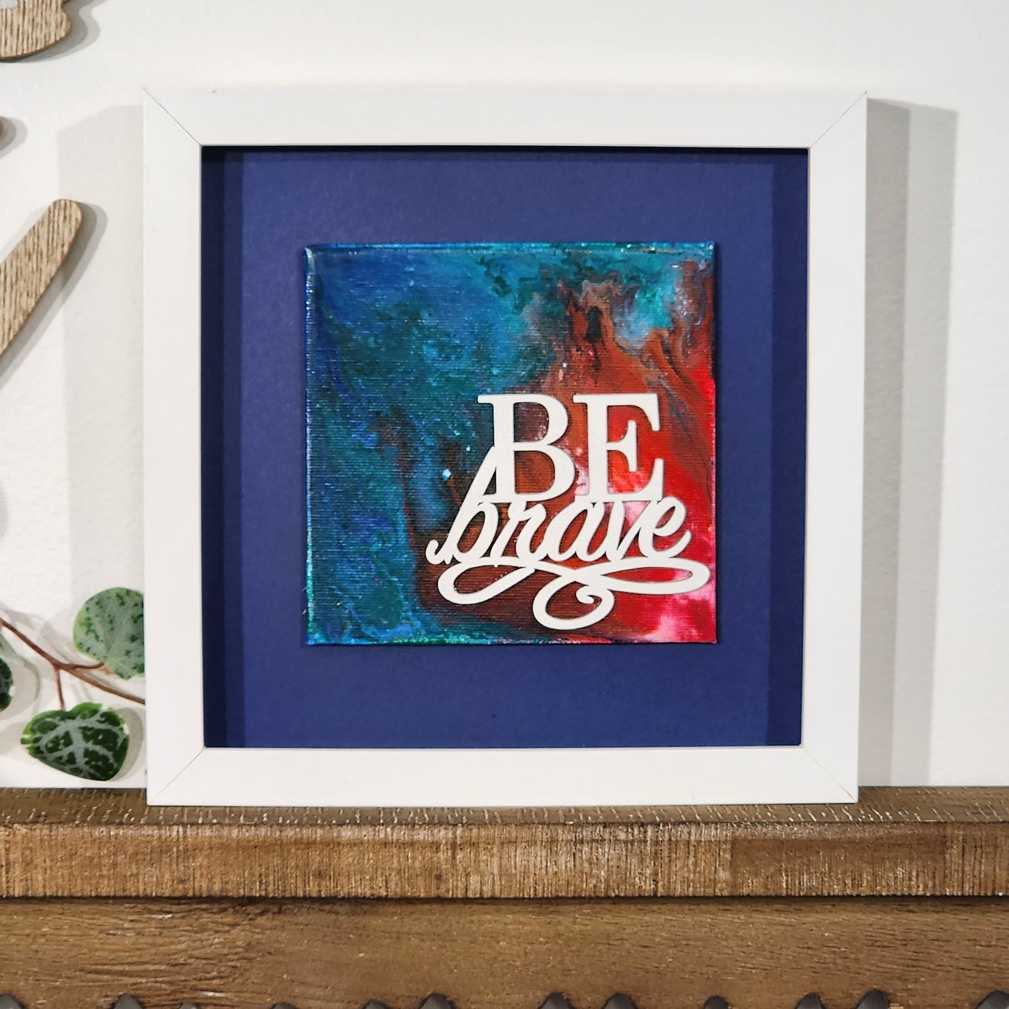 Be Brave WordArt Collage