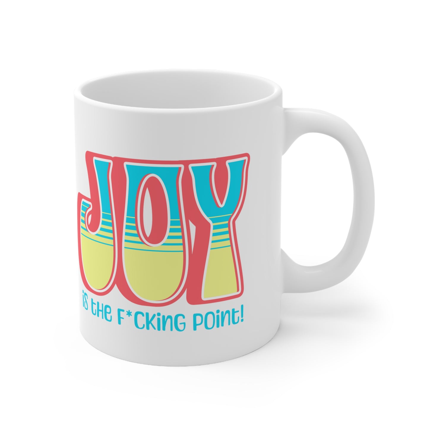 JOY censored (salmon blue yellow) Ceramic Mug 11oz