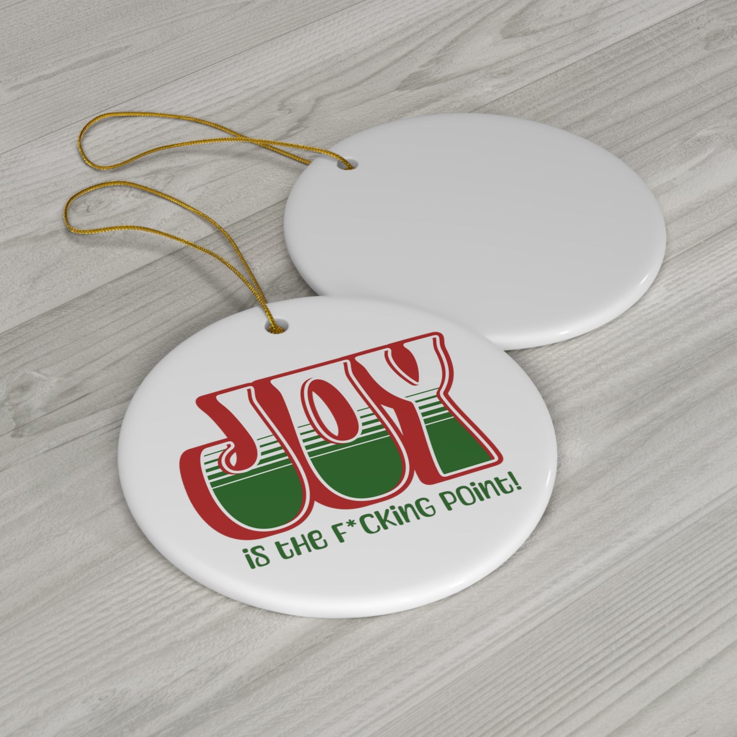 JOY censored (Red Holiday) Ceramic Ornament