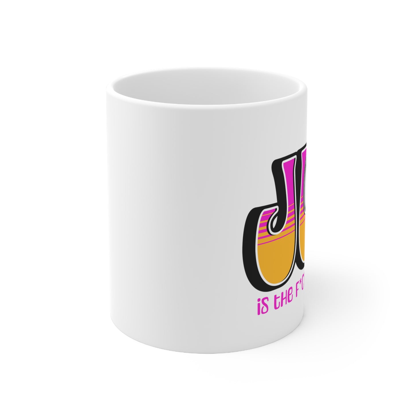 JOY (black pink orange) Ceramic Mug 11oz