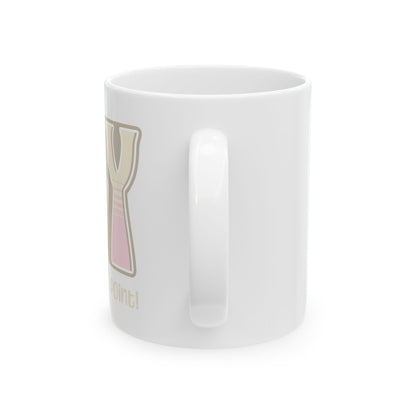 Tan Pink Joy Ceramic Mug, (11oz, 15oz)