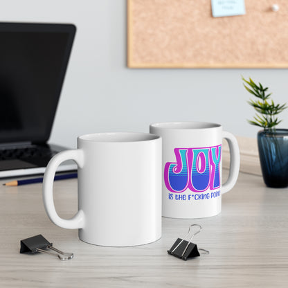 Joy censored (pink blue teal) Ceramic Mug 11oz