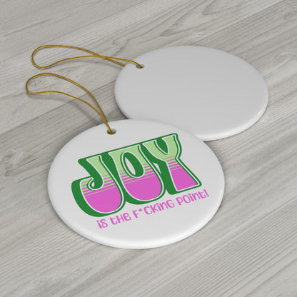 JOY censored (Green Pink) Ceramic Ornament