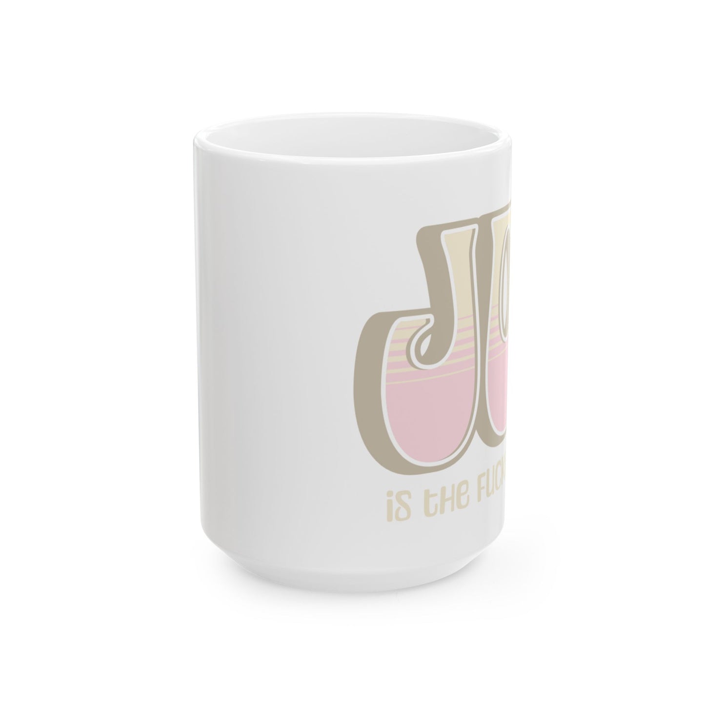 Tan Pink Joy Ceramic Mug, (11oz, 15oz)