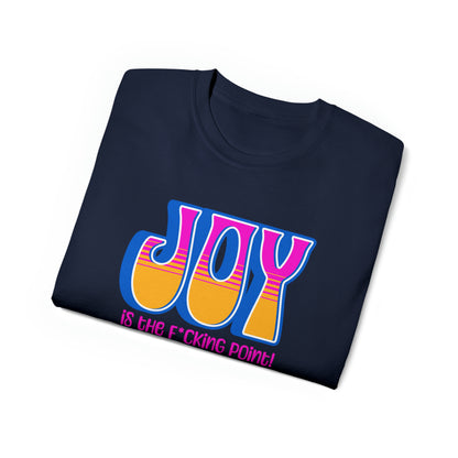 JOY (blue pink orange)  Unisex Ultra Cotton Tee