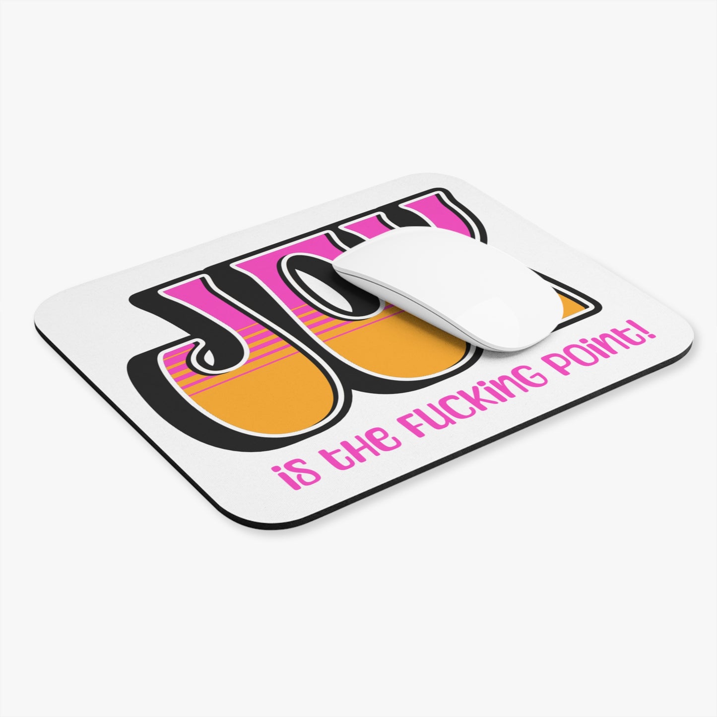 Black Pink Orange Joy Mouse Pad