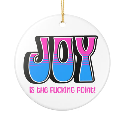 Black Pink Blue Joy Ceramic Ornament,  (explicit)