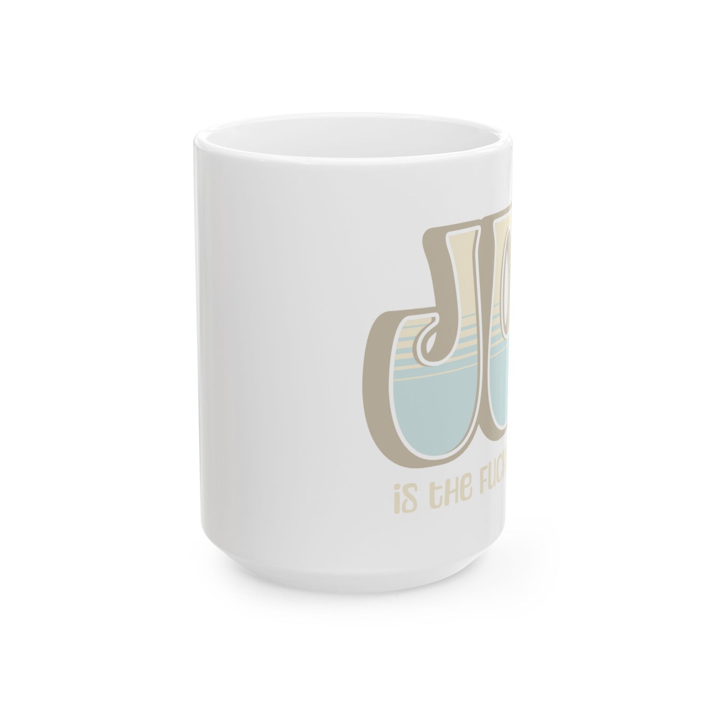 Tan Blue Joy Ceramic Mug, (11oz, 15oz)