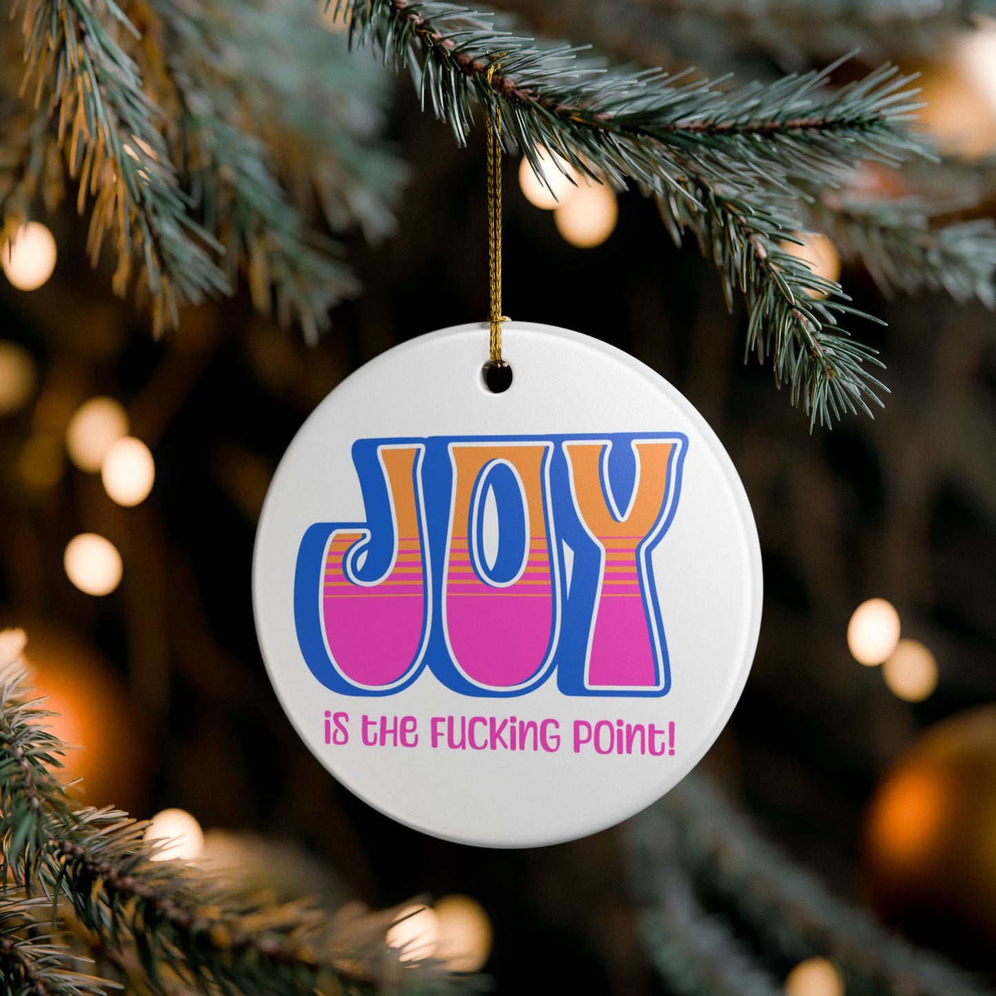 Blue Pink Orange JOY Ceramic Ornament (explicit)