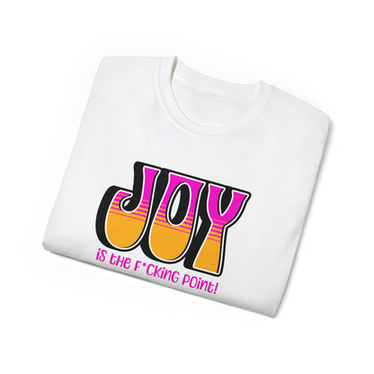 JOY (black pink orange)  Unisex Ultra Cotton Tee