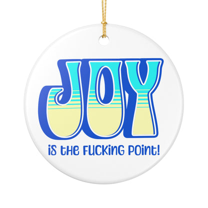 Blue Teal Yellow Joy Ceramic Ornament,  (explicit)