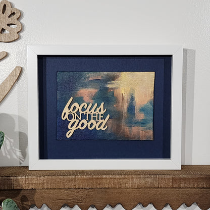 Focus On The Good WordArt Collage