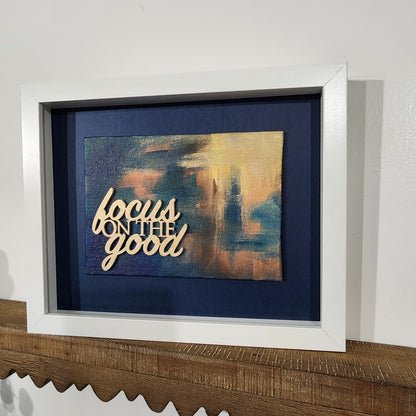 Focus On The Good WordArt Collage