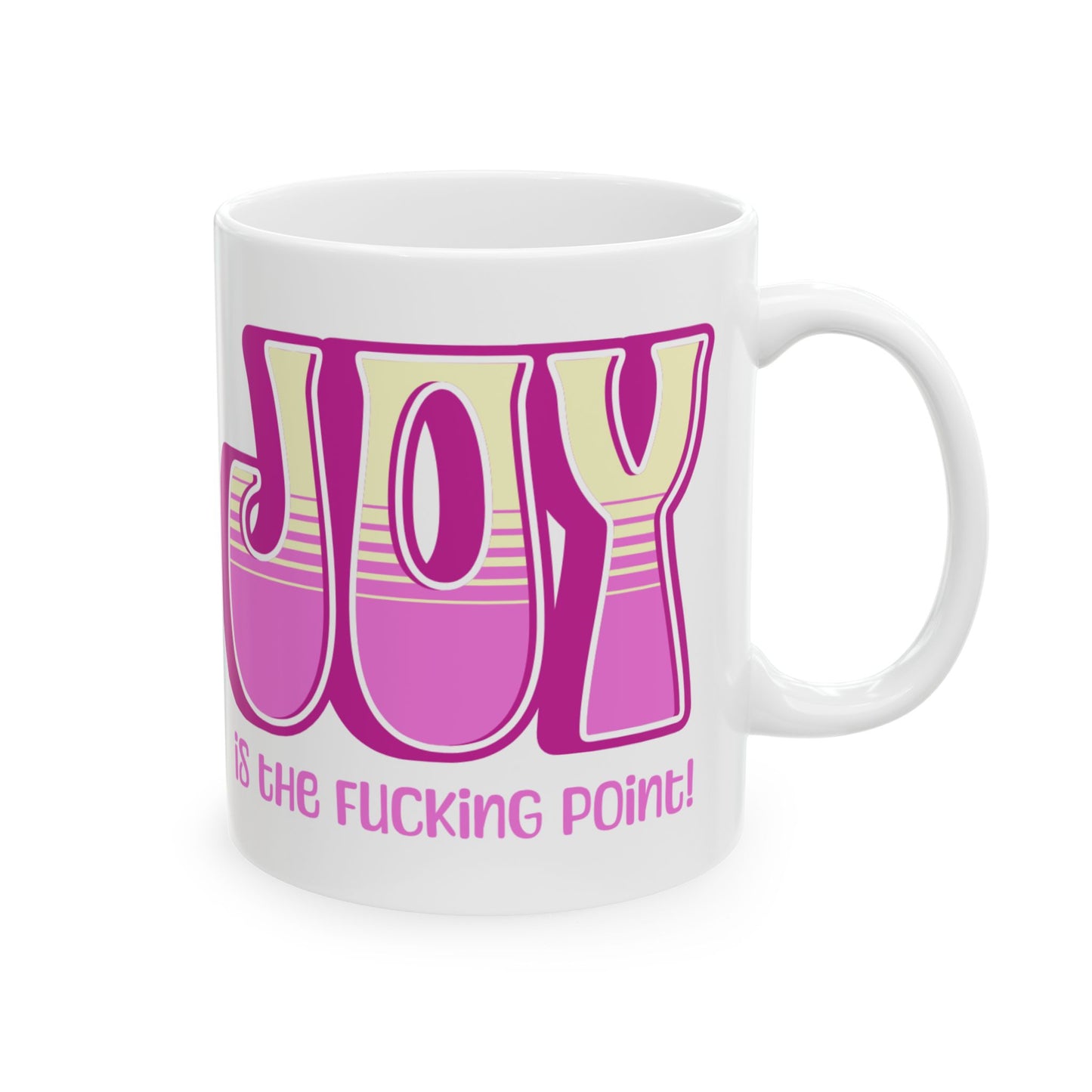 Pink Pink Yellow Joy Ceramic Mug, (11oz, 15oz)