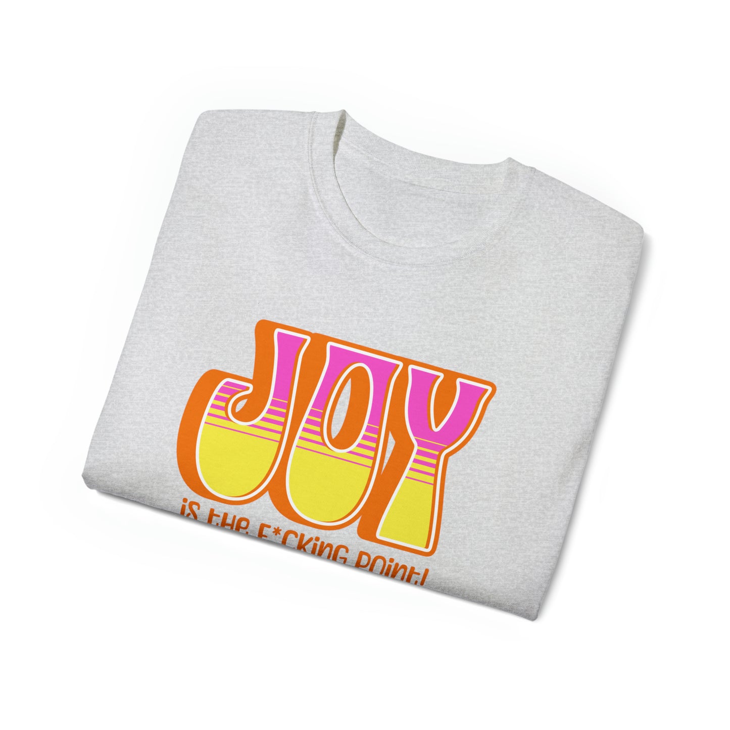 JOY (orange pink yellow)  Unisex Ultra Cotton Tee