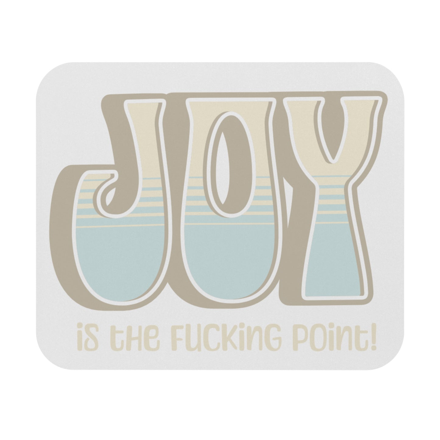 Tan Blue Joy Mouse Pad