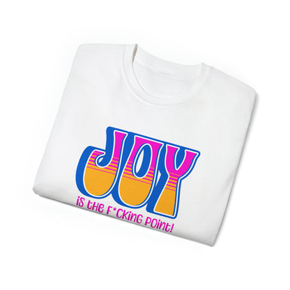 JOY (blue pink orange)  Unisex Ultra Cotton Tee