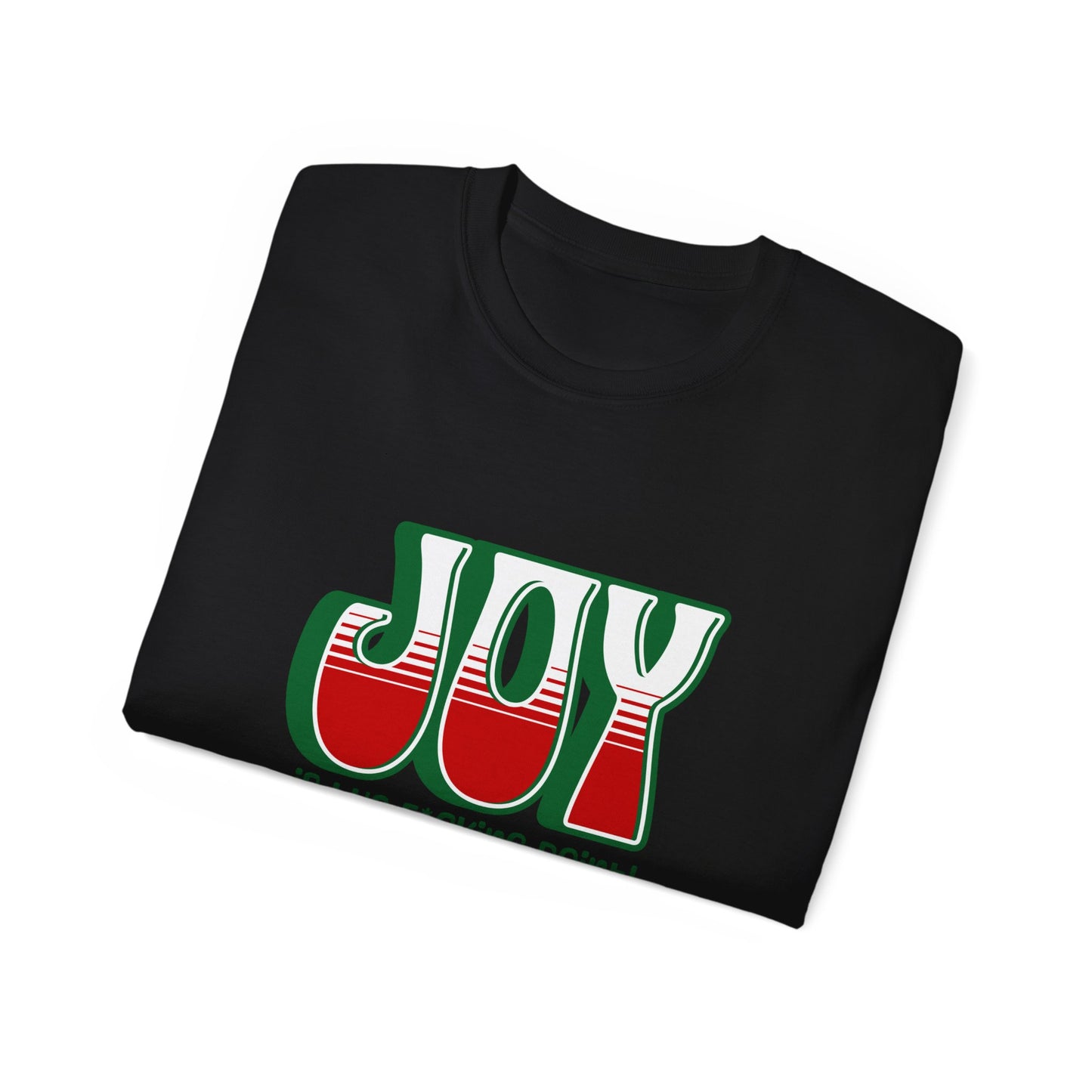 JOY (green holiday)  Unisex Ultra Cotton Tee