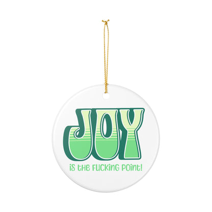 Green Green Yellow Joy Ceramic Ornament,  (explicit)