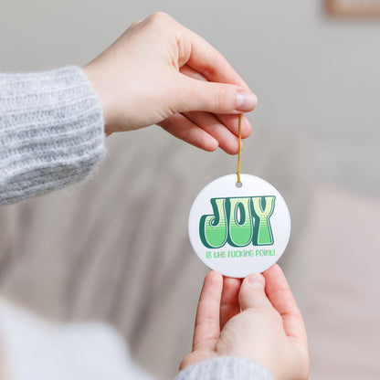 Green Green Yellow Joy Ceramic Ornament,  (explicit)