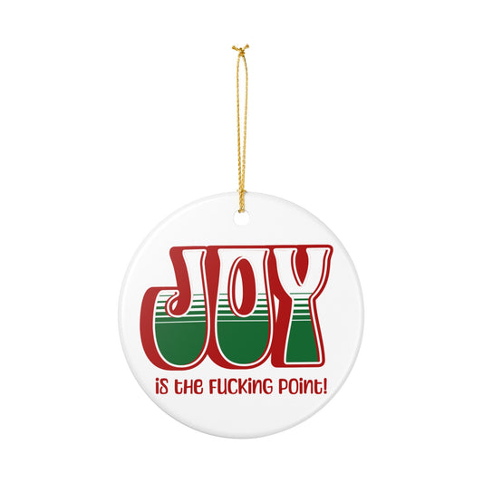 Red Holiday Joy Ceramic Ornament,  (explicit)