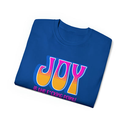 JOY (blue pink orange)  Unisex Ultra Cotton Tee