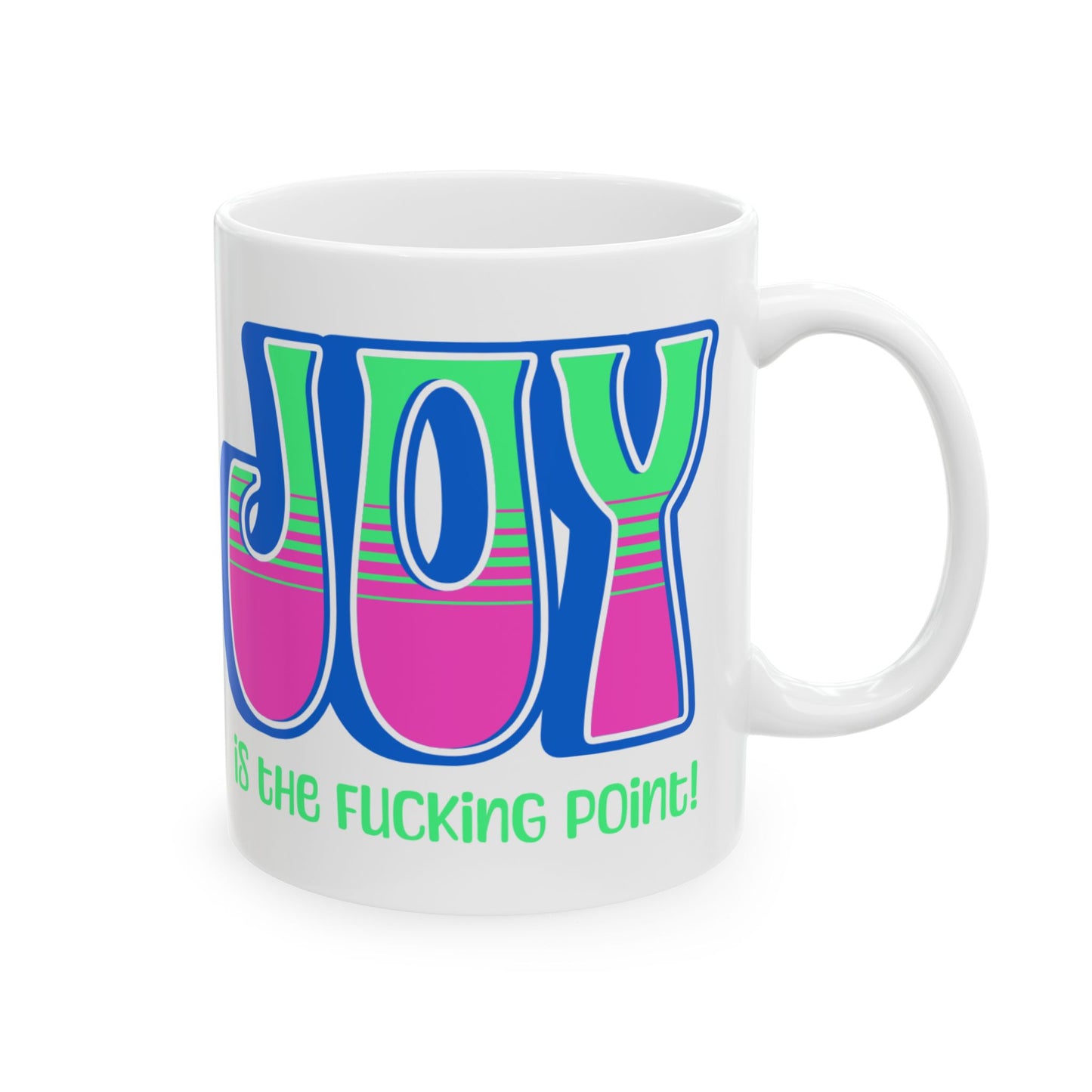 Blue Pink Green Joy Ceramic Mug, (11oz, 15oz)